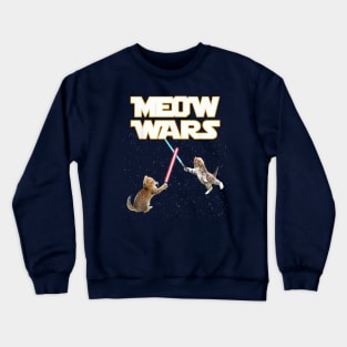 Meow Wars Crewneck Sweatshirt